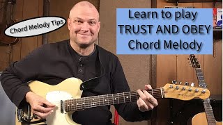 Fantastic Easy Chord Melody of Trust and Obey  - Open position Chord Guitar Lesson