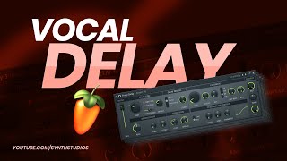 How to make Vocal Delay in FL Studio | Stock Plugin Only | Synth Studio's