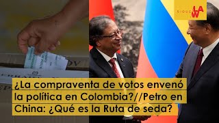 Divulgan falsa encuesta a nombre de La W /¿la compraventa de votos envenenó la política en Colombia?