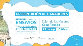 Presentación de ganadores - Concurso Federal de Ensayos“Cuatro décadas legislando en democracia”