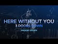 3 Doors Down - Here Without You (Karaoke Version)