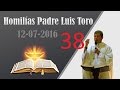 Homilía del 12-07-2016 - Padre Luis Toro [San Mateo (11,20-24)]