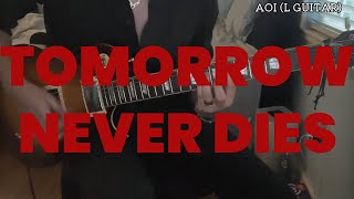 the GazettE - TOMORROW NEVER DIES | Guitar Cover