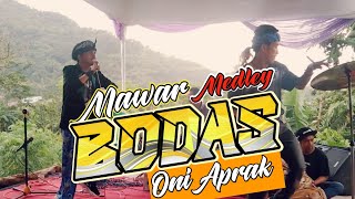 ONI APRAK MAWAR BODAS MEDLEY @oniaprak_official3079