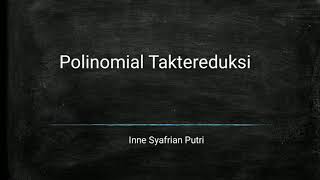 Polinomial Taktereduksi