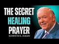 One HIDDEN PRAYER That Has HEALED Thousands | Kenneth E Hagin Motivational Speech