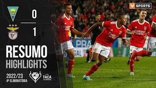 Highlights | Resumo: Estoril Praia 0-1 Benfica (Taça de Portugal 22/23)