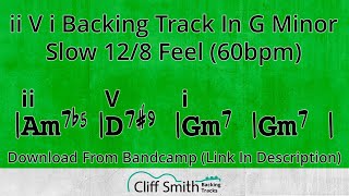 Gm - Slow Minor ii V i Backing Track - 2 5 1 (60bpm)