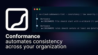 Automate Code Consistency Across Your Organization with Conformance Rules
