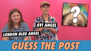 Avi vs. London Bleu Angel - Guess The Post