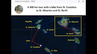 A 400 km tour with a bike from St. Eustatius to St. Maarten and St. Barths