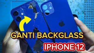 PROSES GANTI BACKGLASS IPHONE 12 YANG PECAH DENGAN CARA MANUAL TANPA LASER 🔥