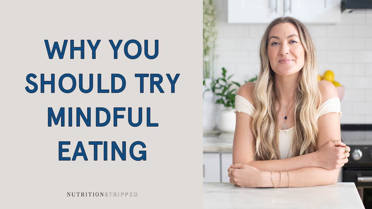 How Having A Mindful Eating Practice Can Help You Make Better Food ...