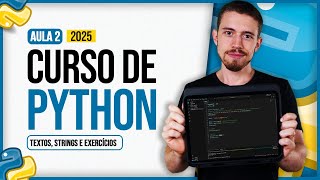 Python Course - Lesson 2 - Text, Strings, and Exercises