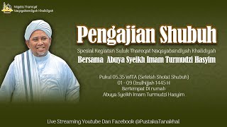 ( 09/06/24) Prinsip Prinsip Dasar Thareqat  | Abuya Imam Turmudzi Hasyim