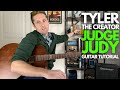 Judge Judy by Tyler, the Creator Guitar Tutorial - Guitar Lessons with Stuart!