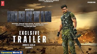 MARTIN - Hindi Trailer | Dhruva Sarja | AP Arjun | Uday K Mehta Productions | Martin Full Movie