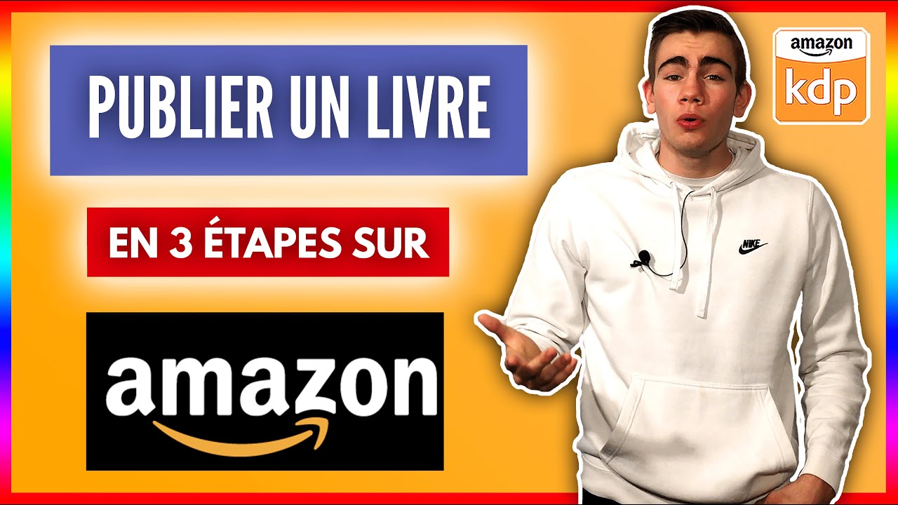 Comment PUBLIER Un LIVRE Sur Amazon Gratuitement En 10 Minutes ...