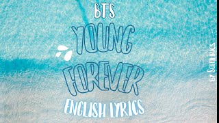 BTS (방탄소년단) : Epilogue: Young Forever | English Lyrics