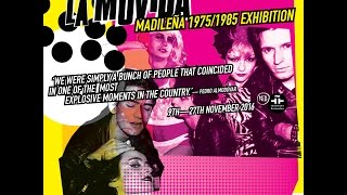 LA MOVIDA MADRILEÑA 1975/85 Exhibition