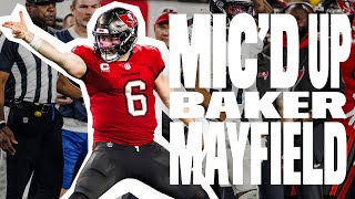 Baker Mayfield Mic'd Up vs. the Eagles