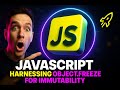 JavaScript: Harnessing Object.freeze for Immutability in JavaScript