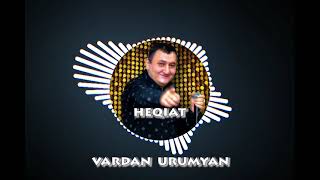 VARDAN URUMYAN   HEQIAT NEW 2023