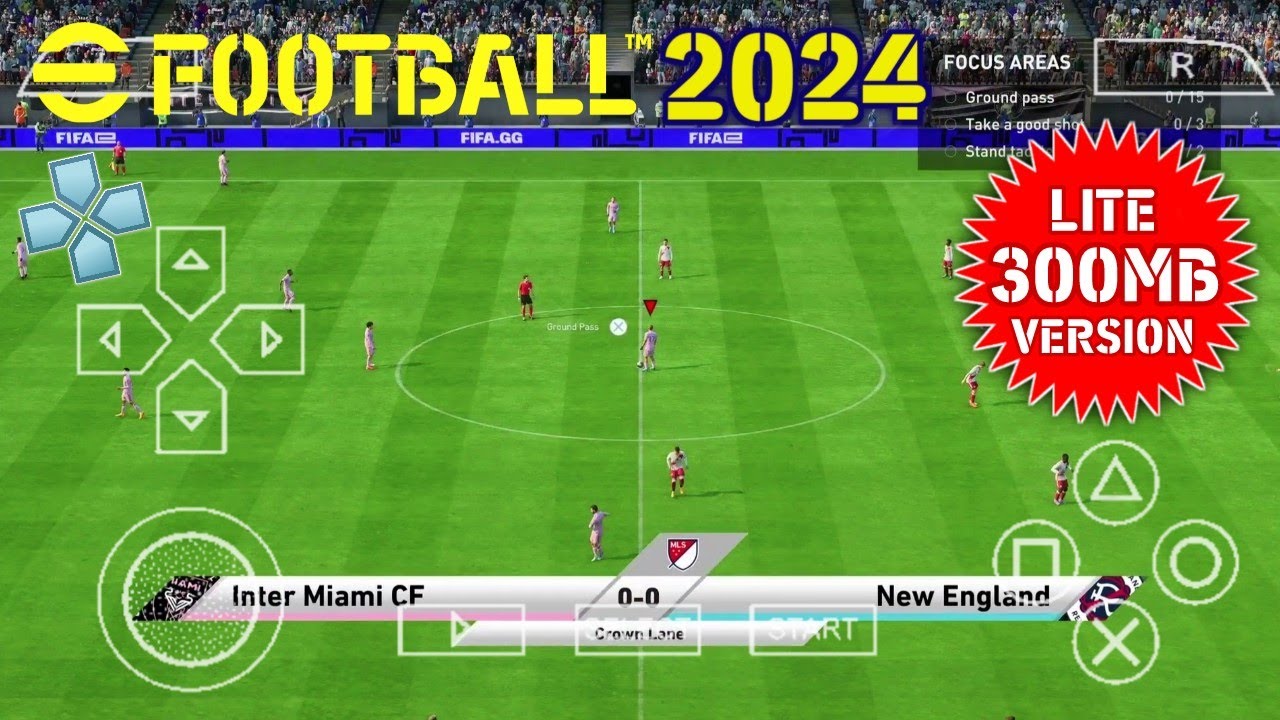 EFootball PES 2024 PPSSPP Lite 300MB Eropa MLS Abab New Update ...