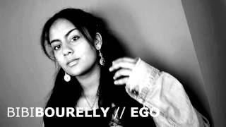 Bibi Bourelly // Ego