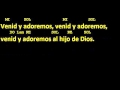 CANTOS PARA MISA - ADESTE FIDELES - VENID FIELES TODOS - villancico - navidad - letra y acordes