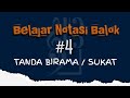 Belajar Notasi Balok #4 - Sukat/Tanda Birama