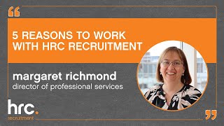 5 Reasons to Work with HRC Recruitment