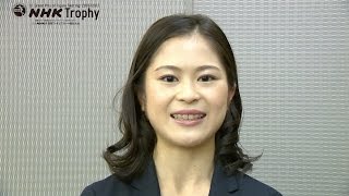 NHK Trophy 2016 Competitor Interview - Ladies 1