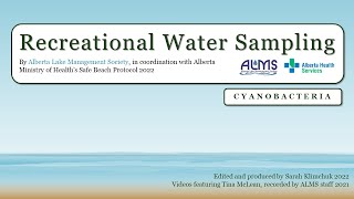 Recreational Water Sampling Tutorial: Cyanobacteria