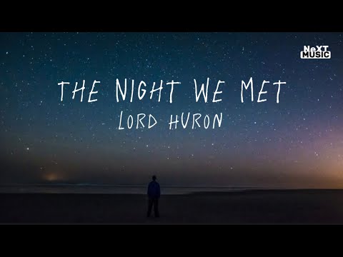 The Night We Met - Lord Huron (lyrics) - YouTube