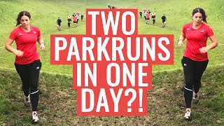 TWO parkruns In ONE Day?!