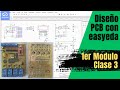 ⚡ Curso de easyEDA Modulo 1 - Clase 3 diseño y construcción de un PCB