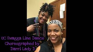 UC Swagga Line Dance choreographed by Darri Lady D