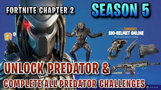 Fortnite Chapter 2 Season 5 – Unlock Predator Skin & Complete all Predator Challenges for free Items