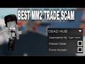 BEST MM2 SCRIPT ITEM STEALER,TRADE SCAM AND AUTOFARM (SCRIPT IN DESCRIPTION)