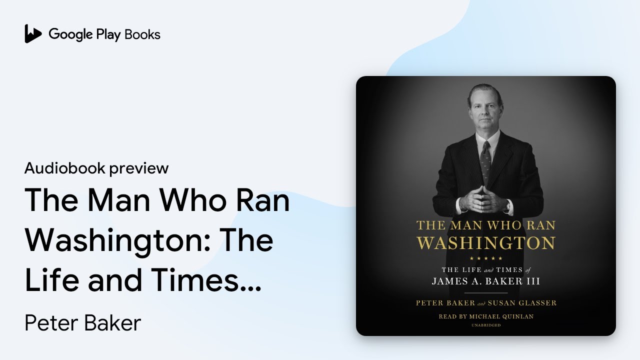 The Man Who Ran Washington: The Life And Times… By Peter Baker ...