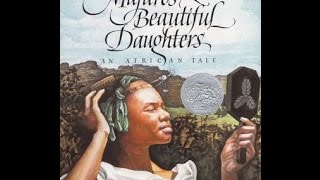 Mufaro's Beautiful Daughters by John Steptoe