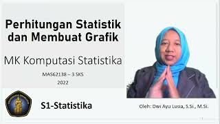 Perhitungan Statistik dan membuat grafik