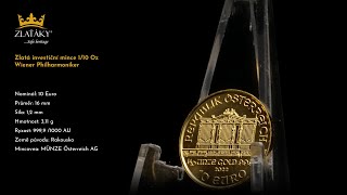 Zlatá investiční mince Wiener Philharmoniker 1/10 Oz