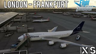 MSFS2020 Boeing 747-8 • London - Frankfurt (XBOX Series S)