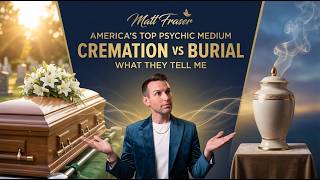Burial vs Cremation: What Souls Say After Death