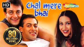 Chal Mere BhaiHD - Salman Khan, Sanjay Dutt, Karisma Kapoor - Full Hindi Film-(With Eng Subtitles)