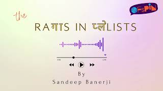 Ep 04 Raag Bhimpalasi in Playlists