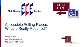 Accessible Polling Places: What is Really Required?