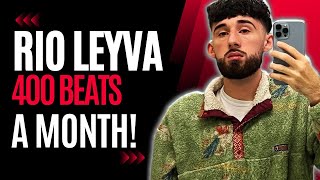 Rio Leyva Explains Making 400 Beats A Month!